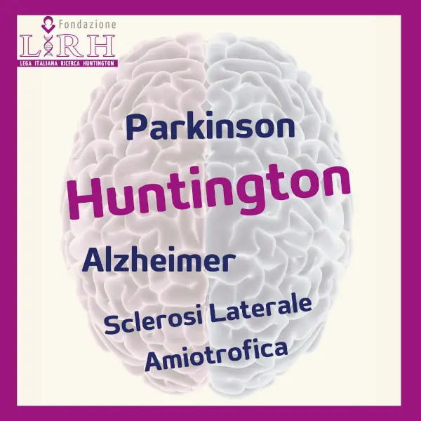 Huntington, Parkinson, Alzheimer, SLA