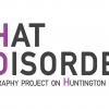  “That Disorder Project”- Photography Project on Huntington Disease (HD)