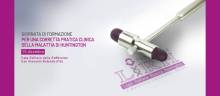 Seminario: Per una corretta pratica clinica della Malattia di Huntington 